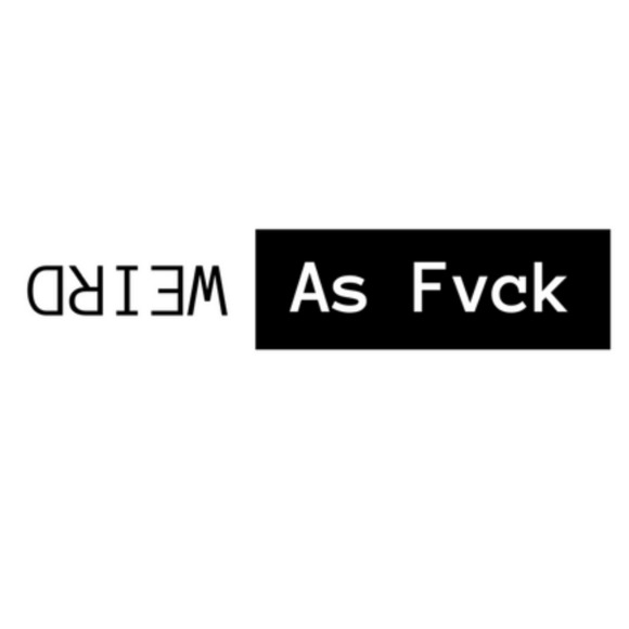 weirdasfvck